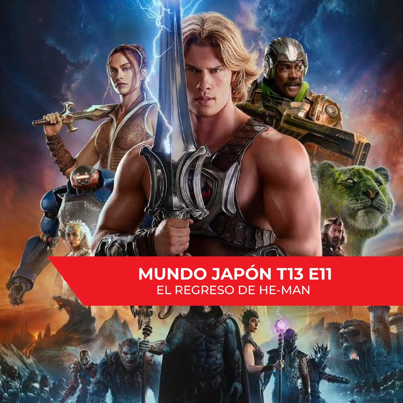 Mundo Japón T13 E11 - El regreso de He-man & nos visita Omar: organizador de la feria ciruja episode artwork