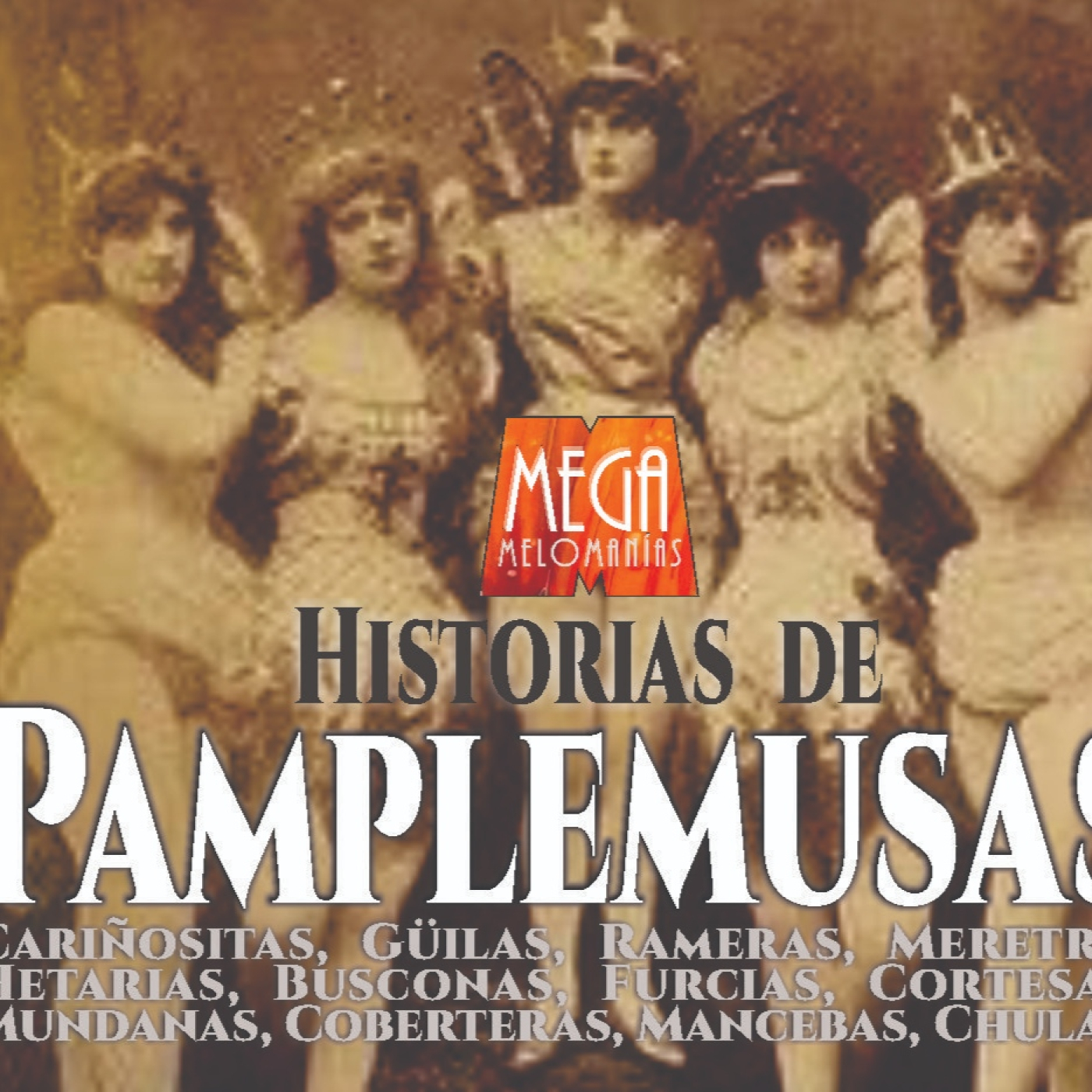 MegaMelómanías