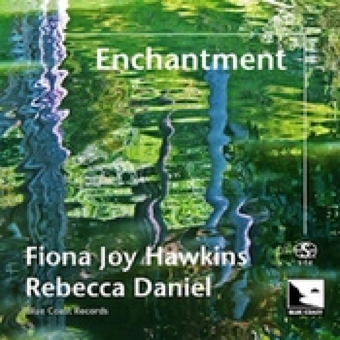 307 - Joy Hawkins & Rebecca Daniel - Enchantment - 2024 episode artwork