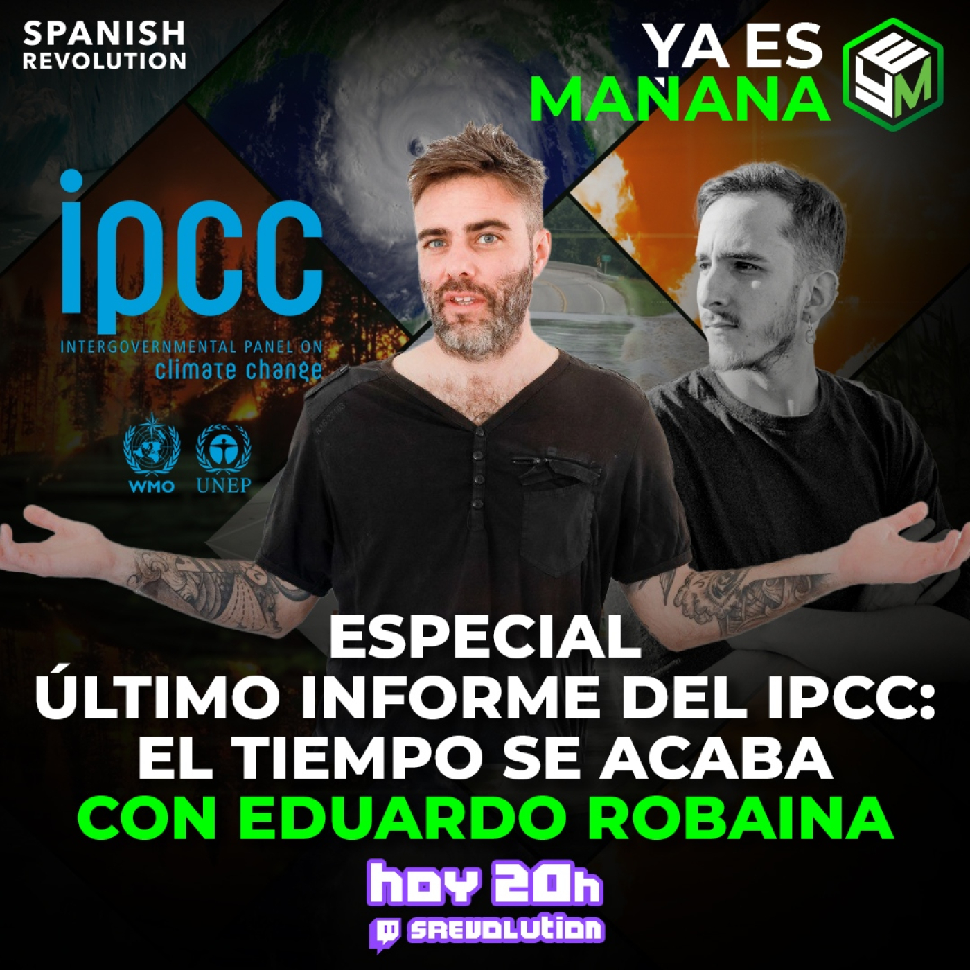 Ya Es Mañana 10 - Análisis del informe de síntesis del IPCC - Eduardo Robaina
