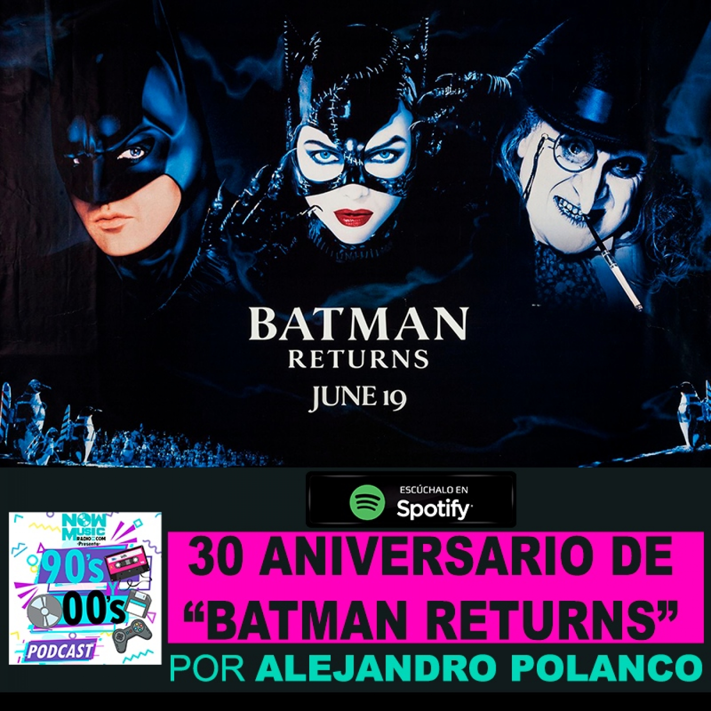 30 Aniversario de "Batman Returns"