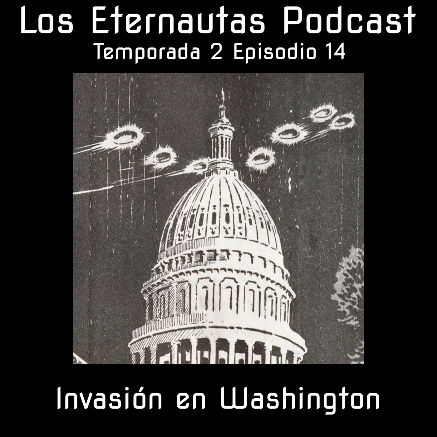 Los Eternautas Podcast