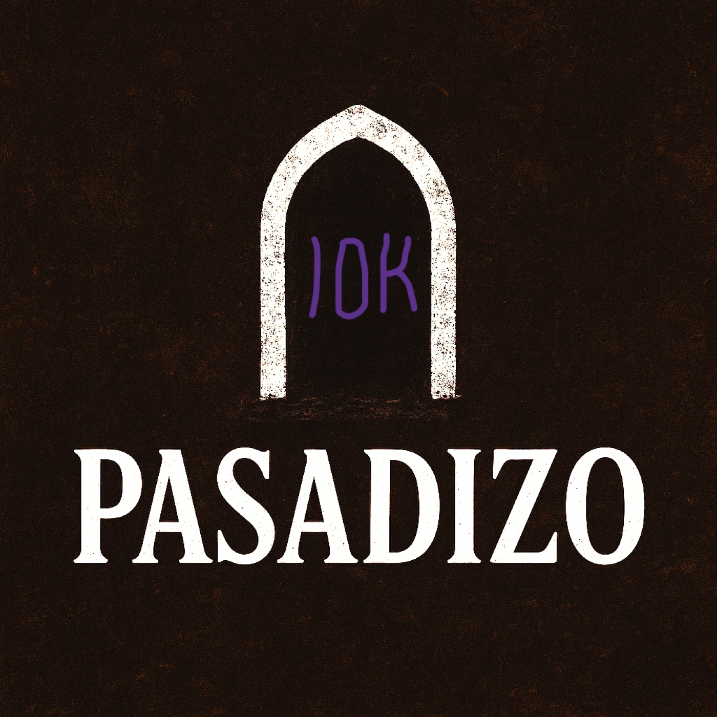 El Pasadizo de los 10k )OVNI, trascendencia, apócrifos...( episode artwork