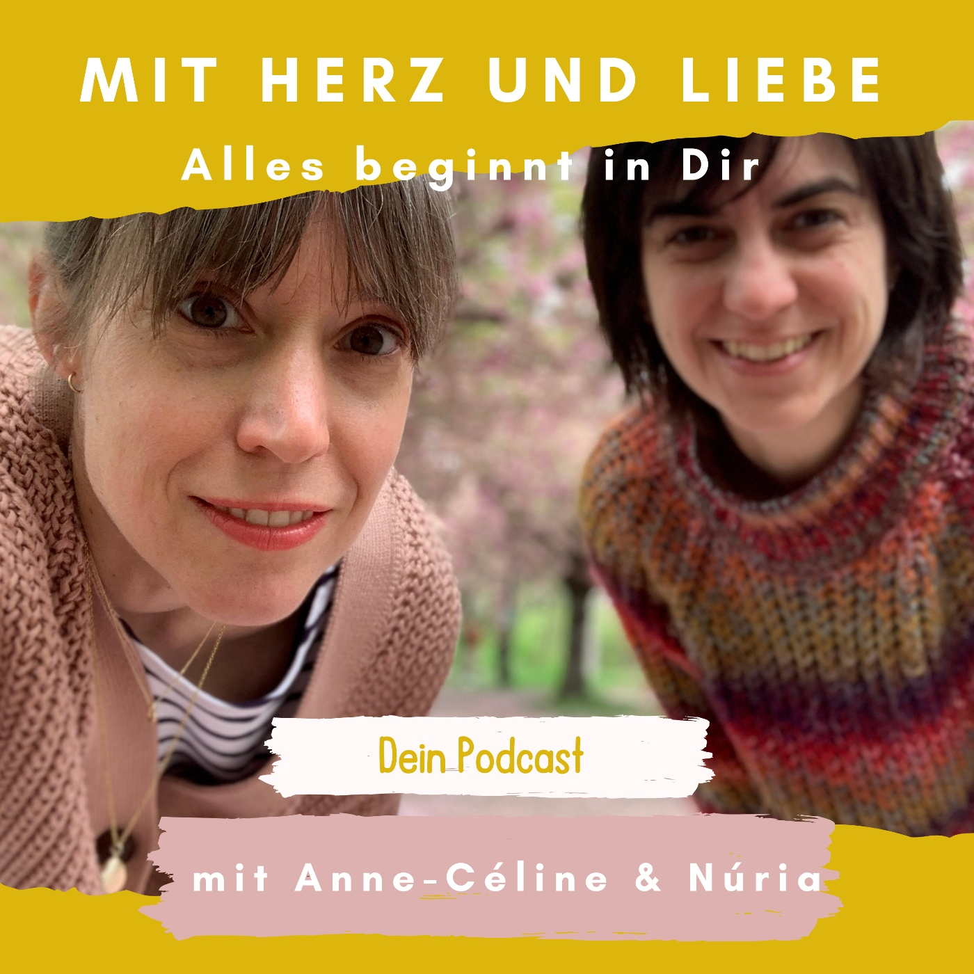 Mit Herz und Liebe - Alles beginnt in Dir