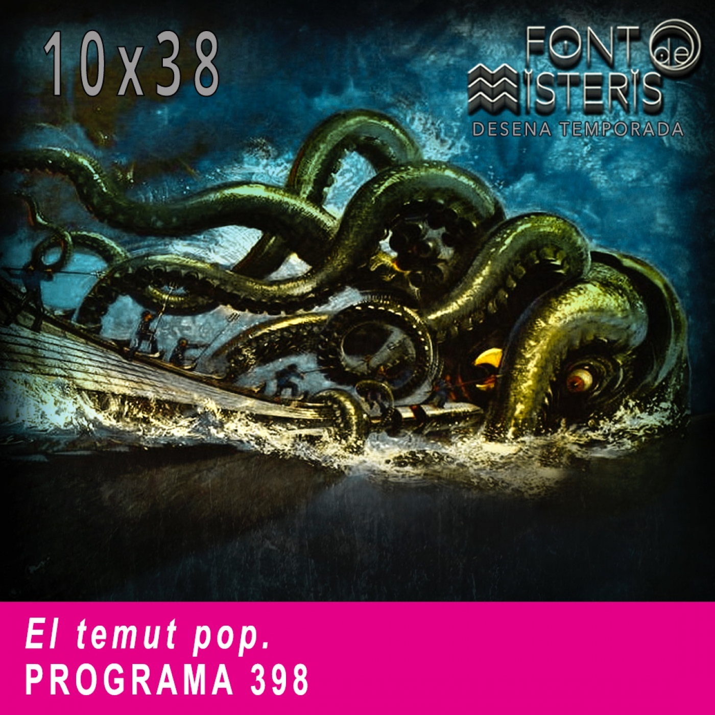 FONT DE MISTERIS T10P38- El temut pop- Programa 398 | IB3 Ràdio
