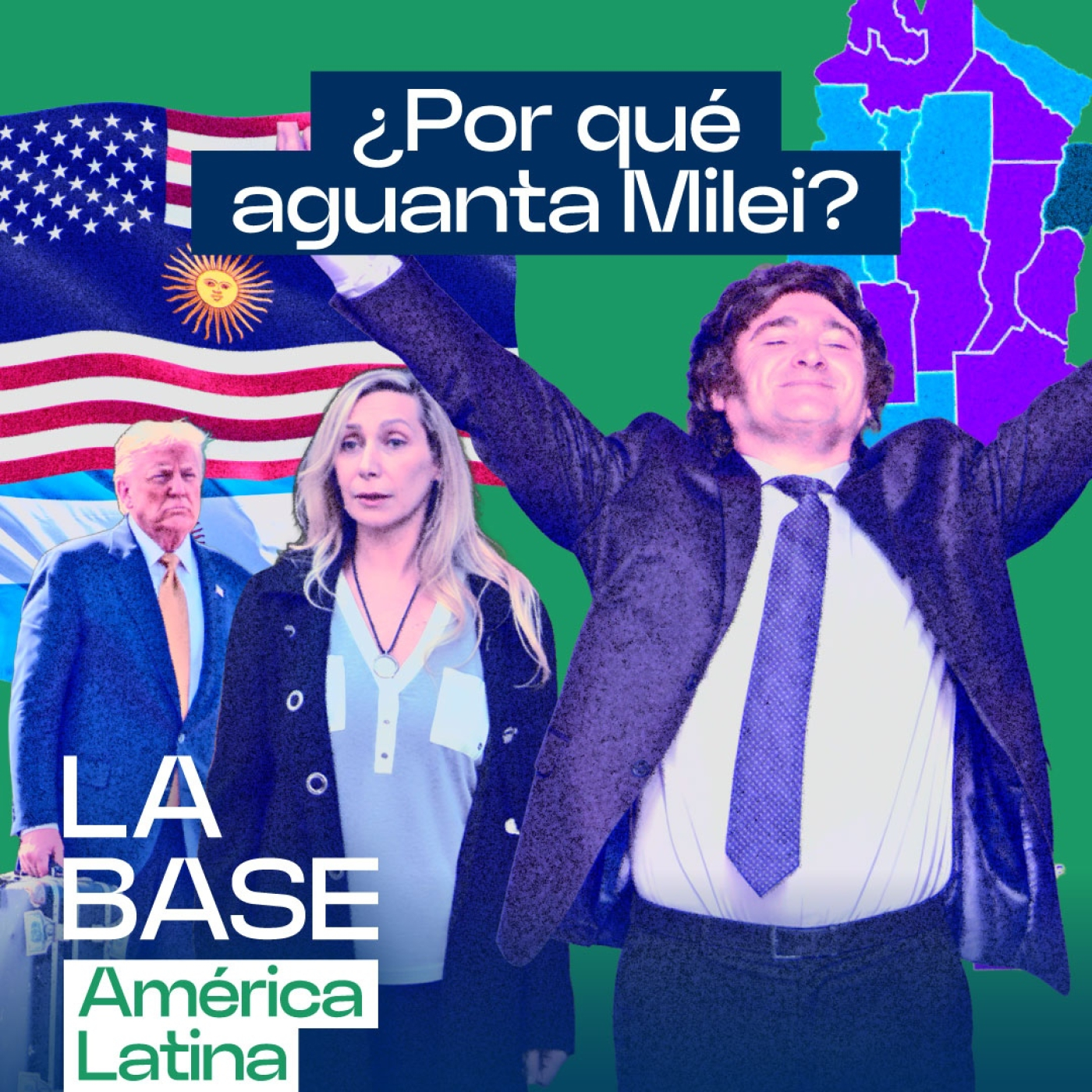 Milei vuelve a ganar las elecciones: ¿por qué lo sostiene Argentina? | La BaseLatam 1x80 episode artwork