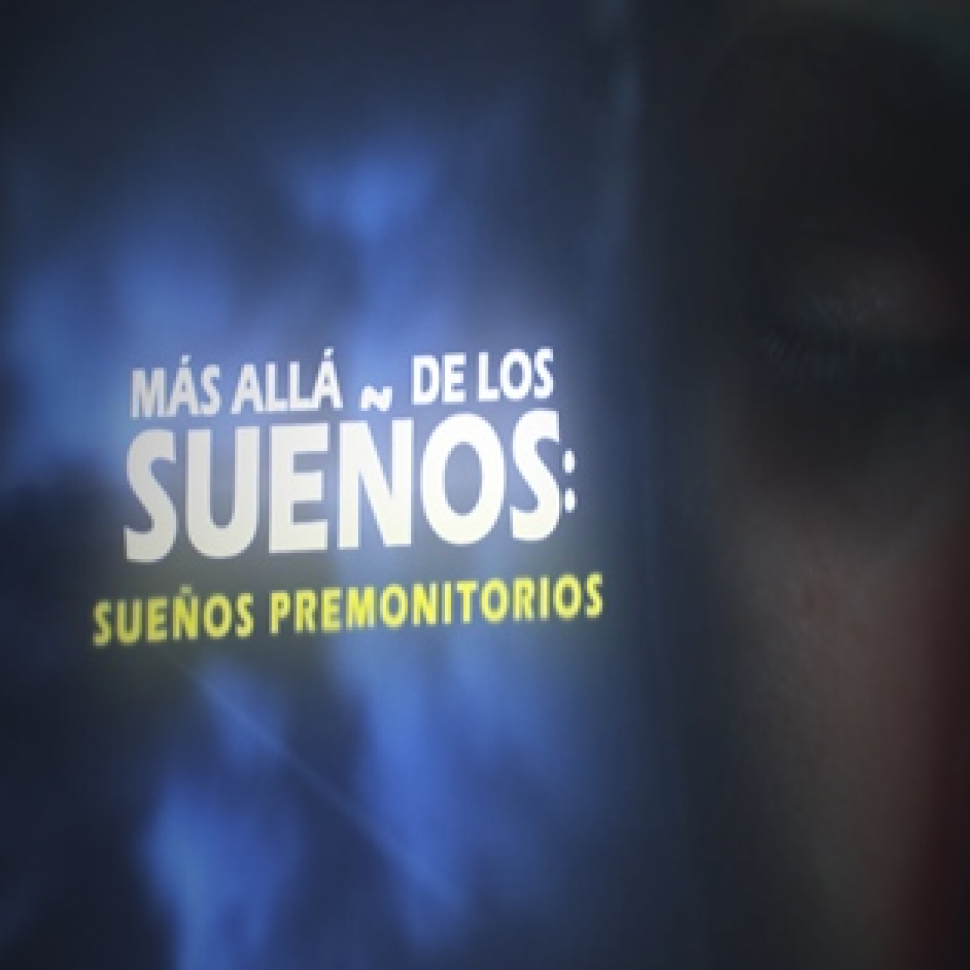 Cuarto Milenio: Sueños premonitorios