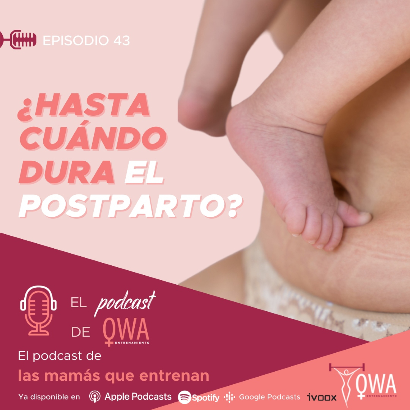 El podcast de OWA Entrenamiento