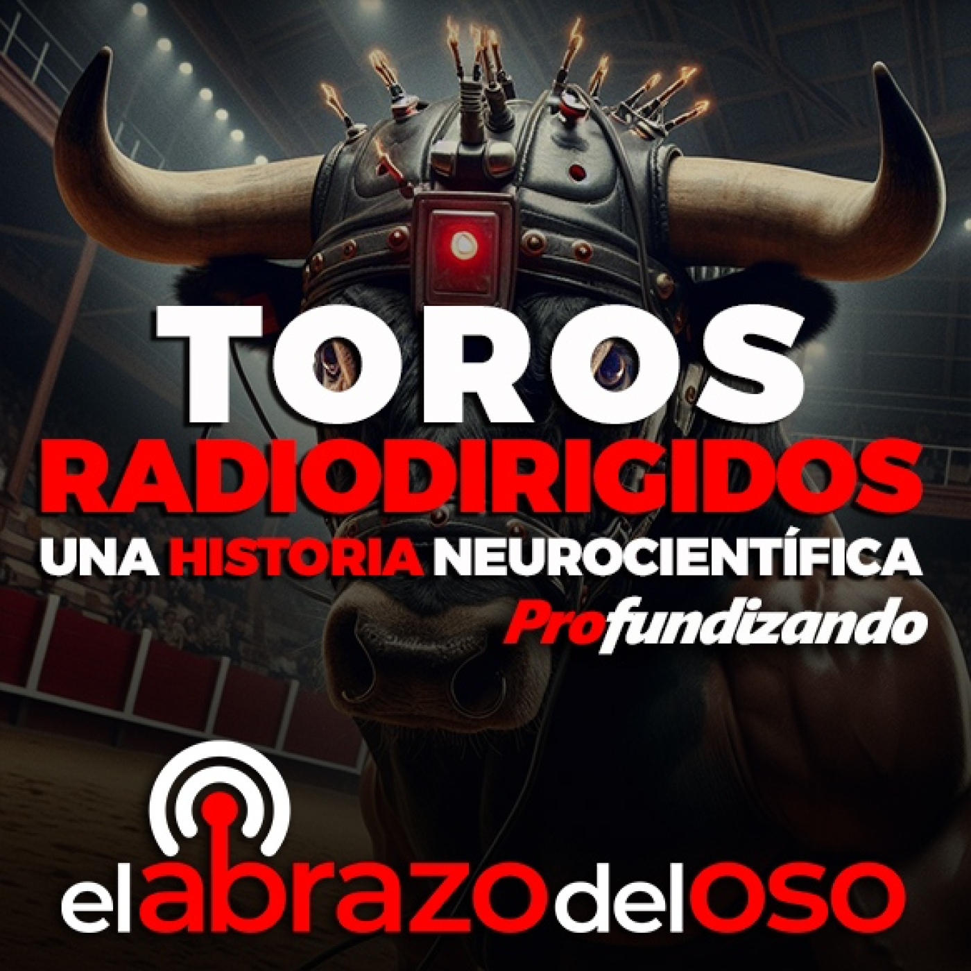 El Abrazo del Oso Podcast