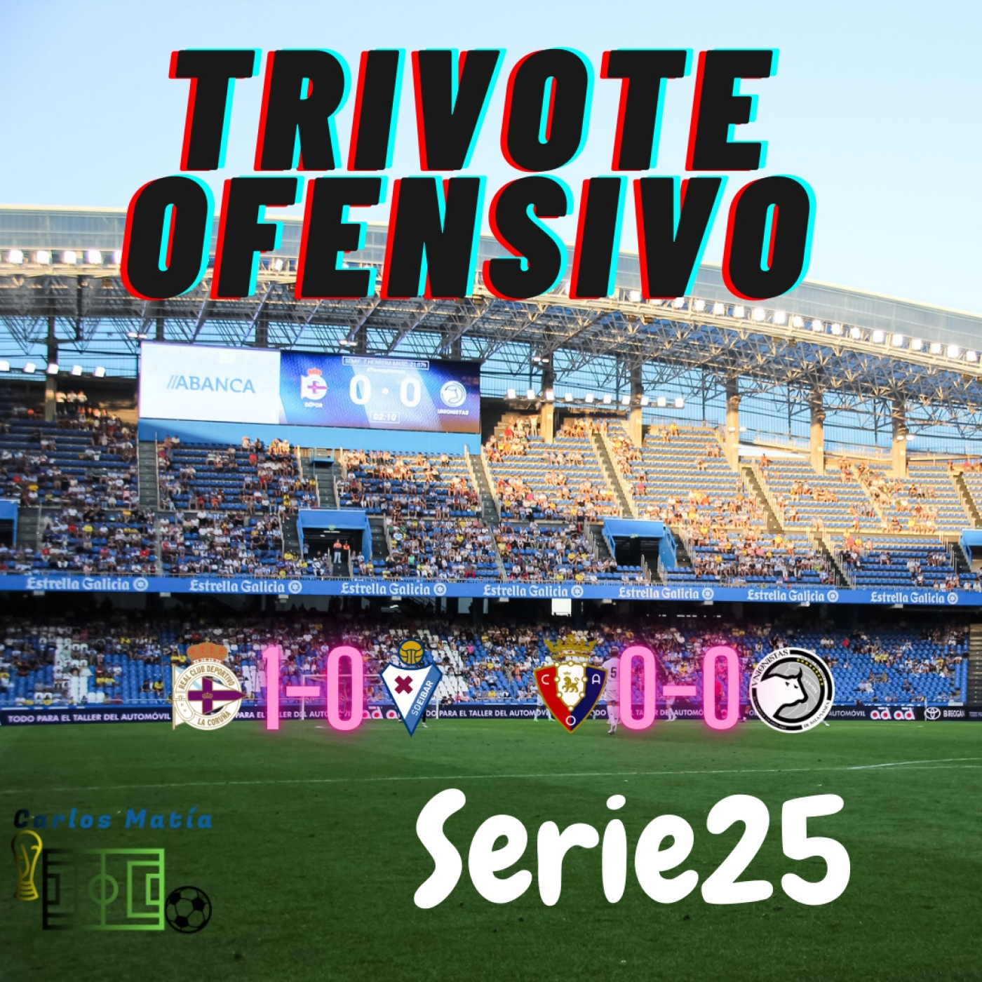 Trivote Ofensivo. Serie 25