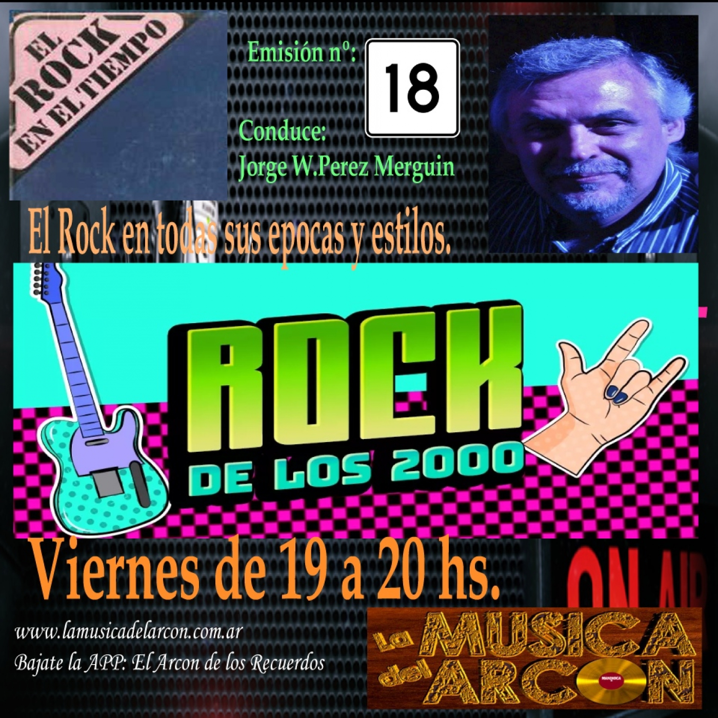 El Rock en el Tiempo - Emision nº 18 Rock del 2000 - 06-05-2022 episode artwork
