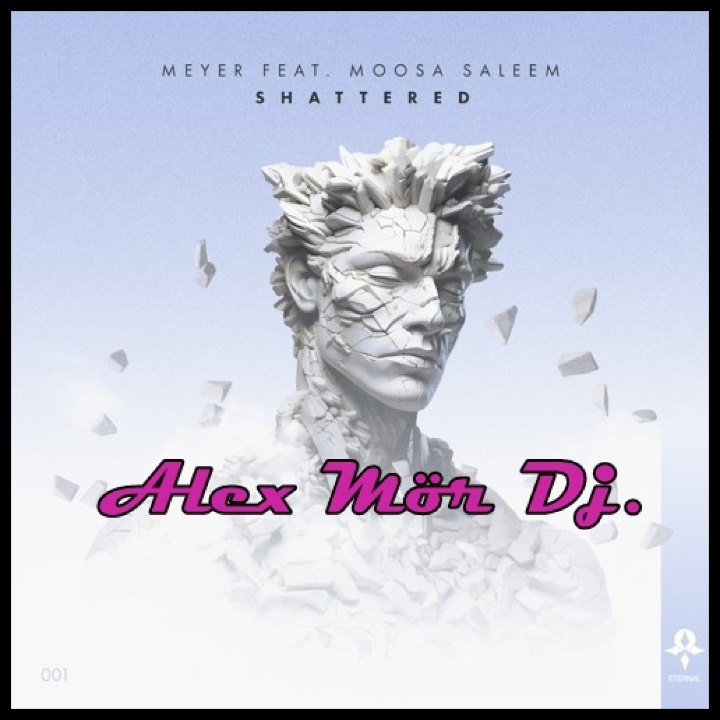 Meyer feat. Moosa Saleem - Shattere (Alex Mör Dj. Remix) episode artwork