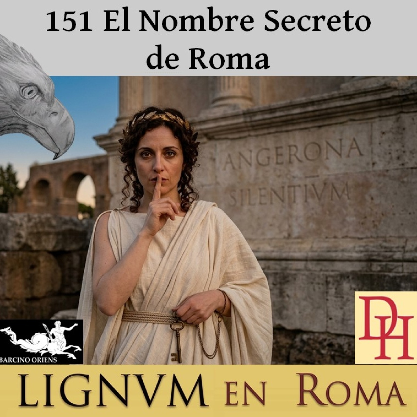(LeR) 151 El Nombre Secreto de Roma episode artwork