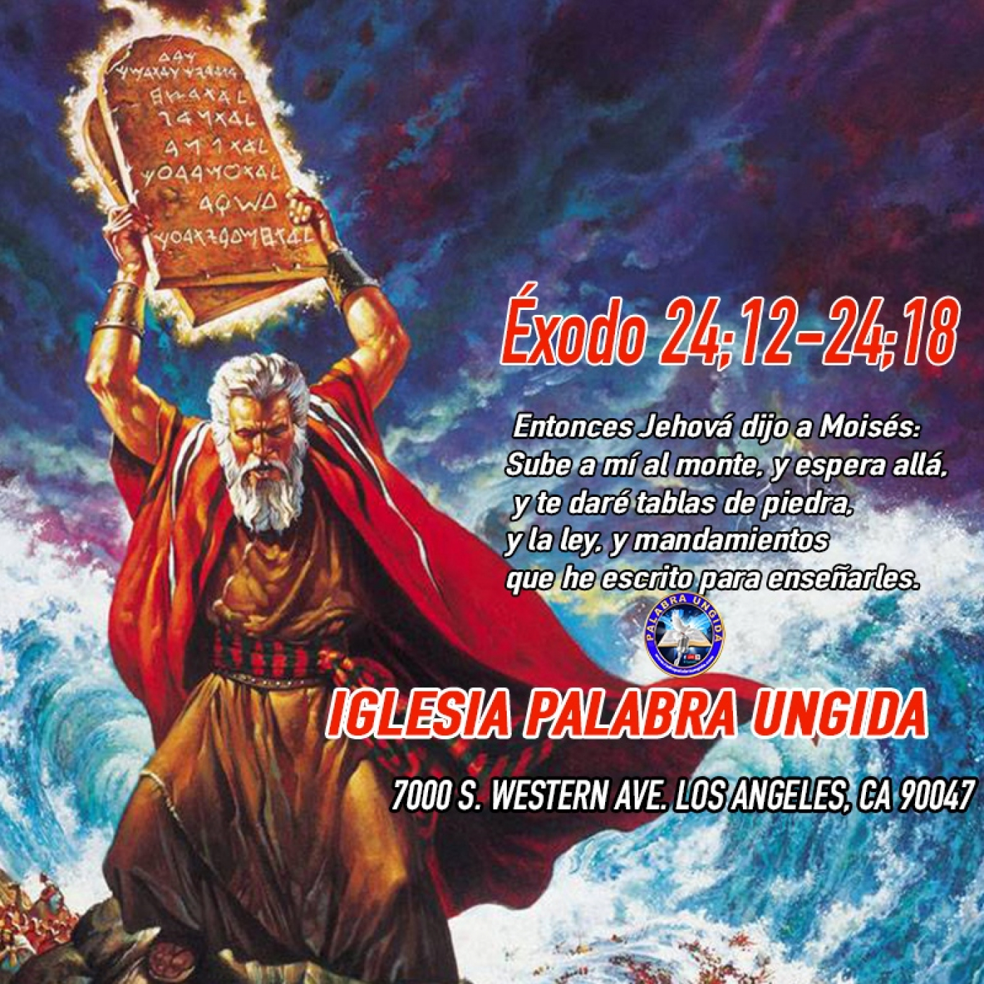 Exodo 24;12-24;18/Edgar Calderon Palabra Ungida episode artwork