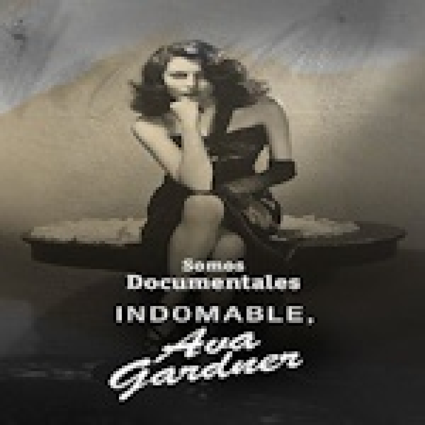 Indomable, Ava Gardner