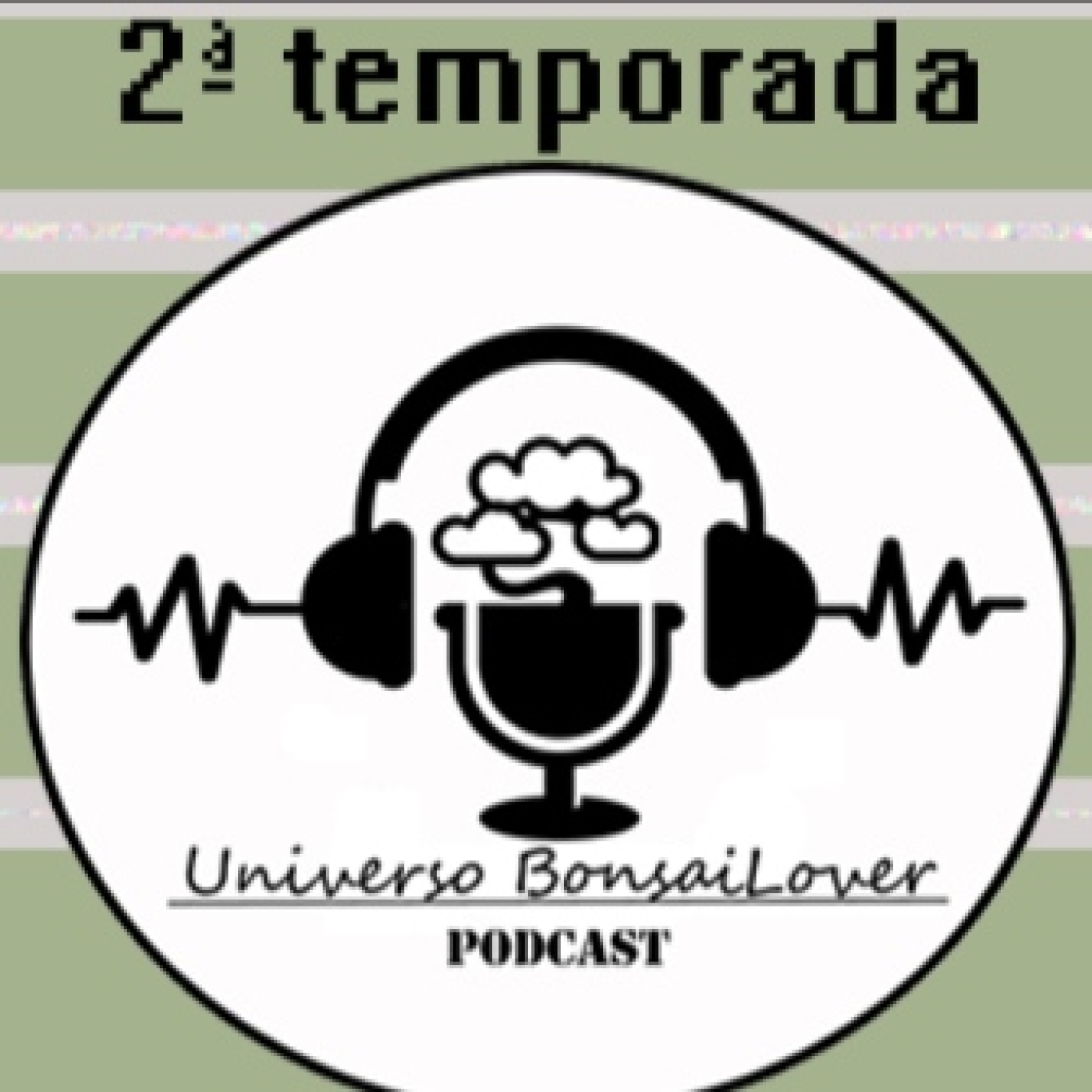 UNIVERSO BONSAILOVER PODCAST