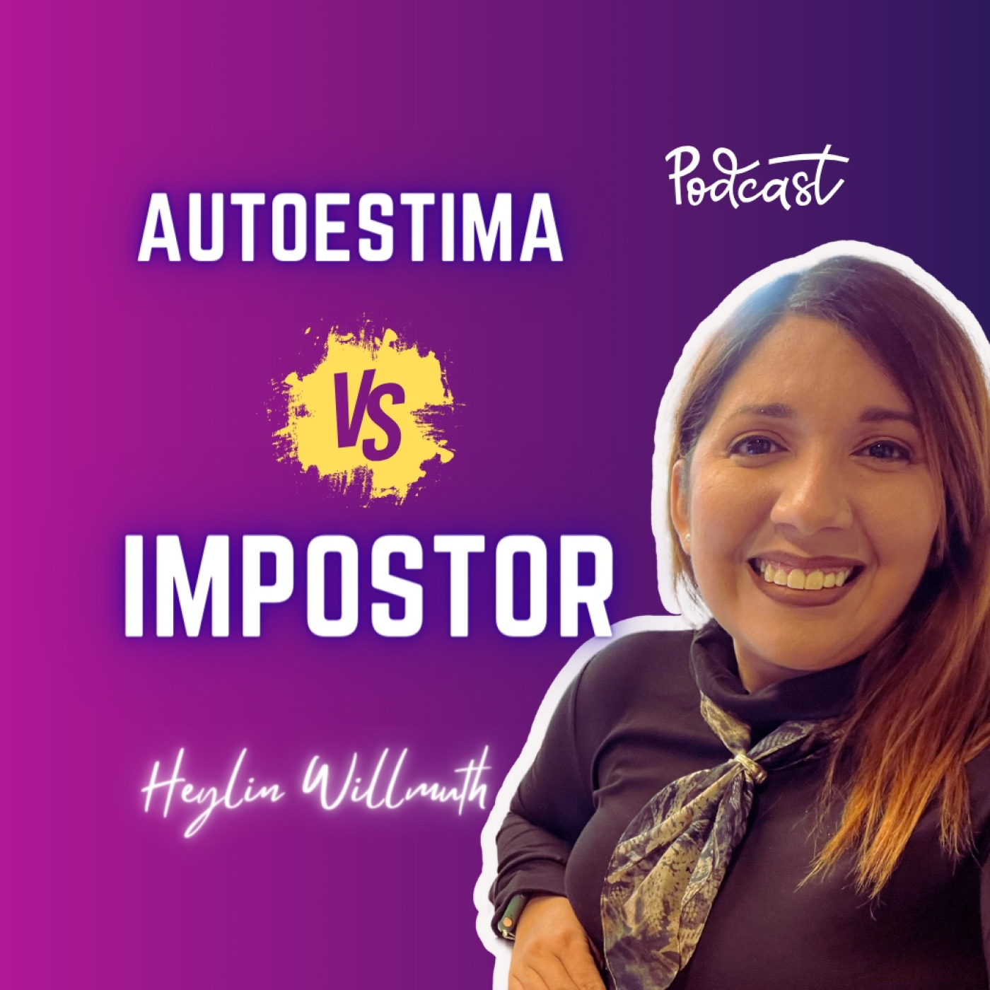 Superando el Síndrome del Impostor: ¡Tú Puedes! #podcast episode artwork