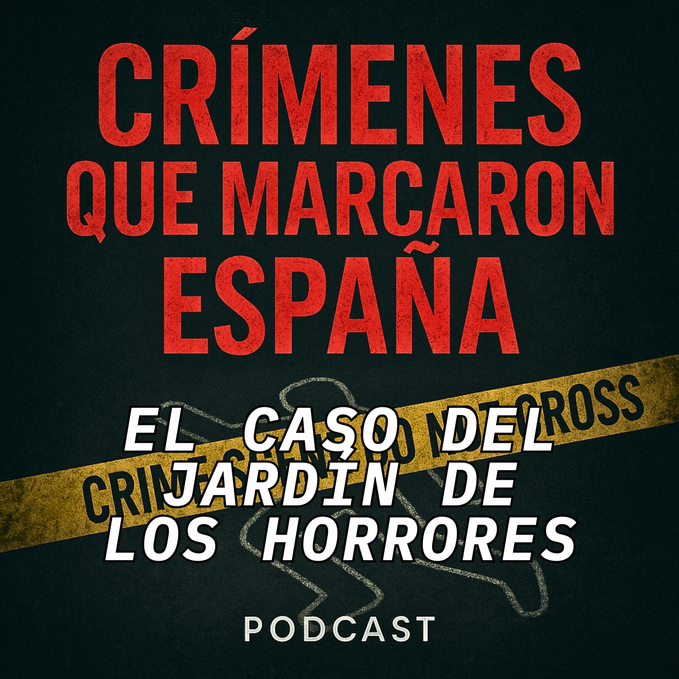 El jardín de los horrores. El crimen de Enrique Benavent