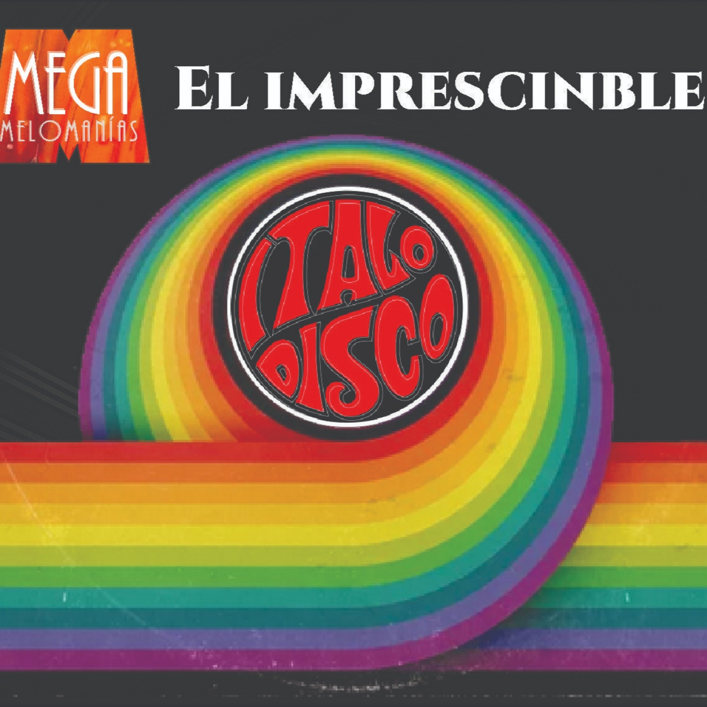 MegaMelómanías