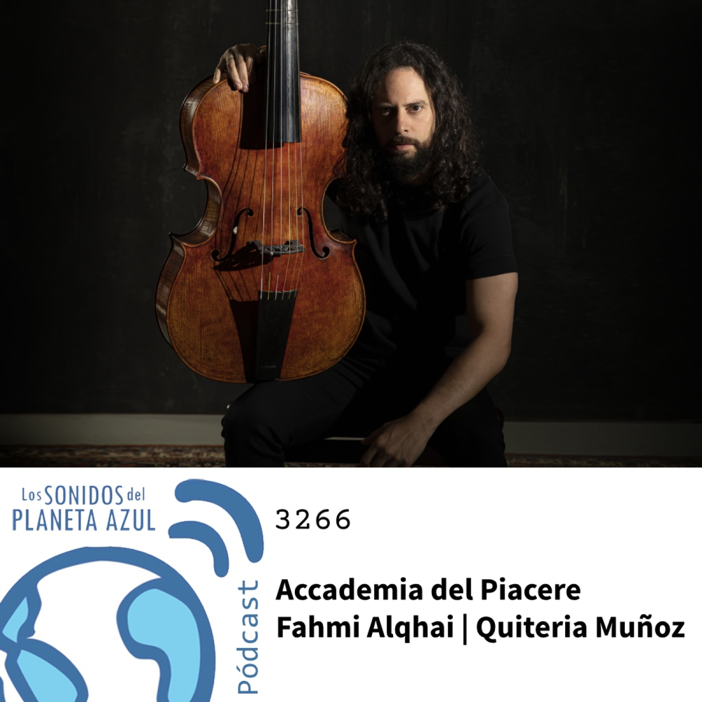 Los Sonidos del Planeta Azul 3266 - ACADEMIA DEL PIACCERE·AMYSTIS LA CHIMERA CONSORT, CAPELLA DE MINISTRERS (27 03 2025) episode artwork