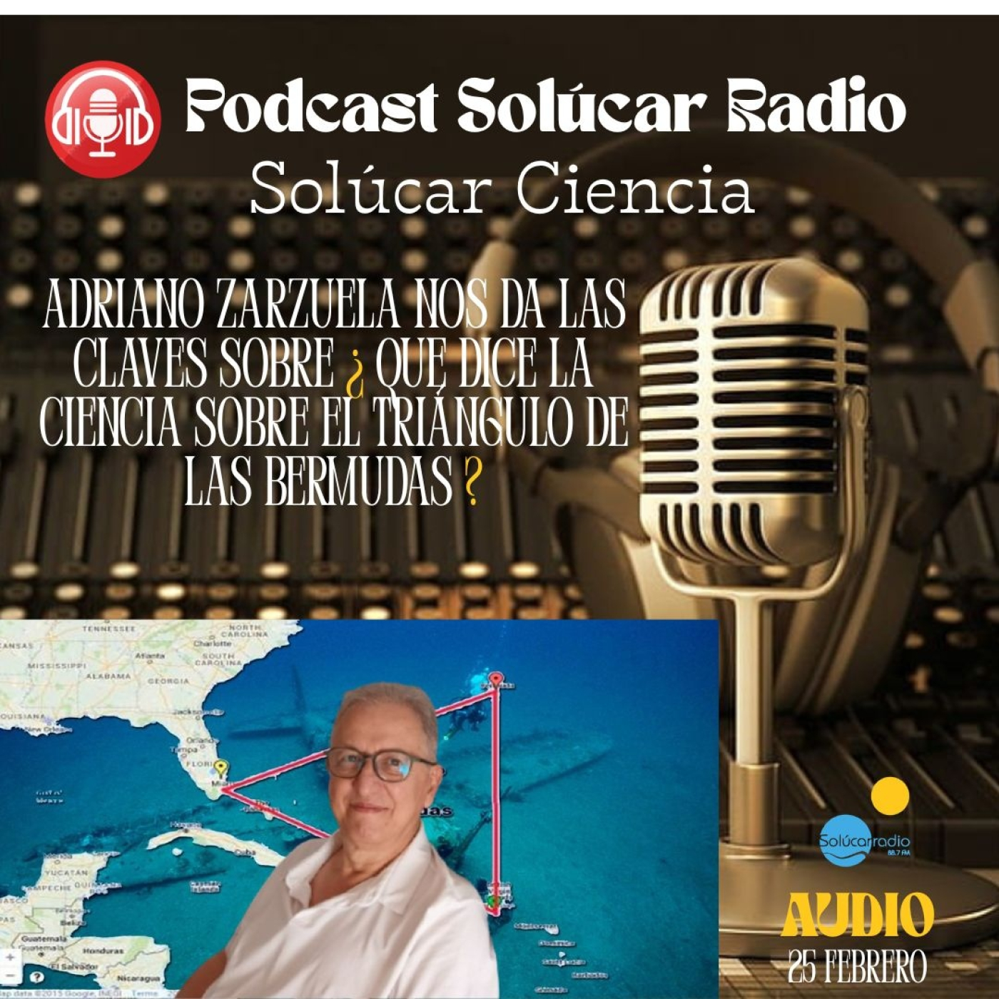 SOLÚCAR CIENCIA "La Ciencia sobre EL TRIÁNGULO DE LAS BERMUDAS" episode artwork