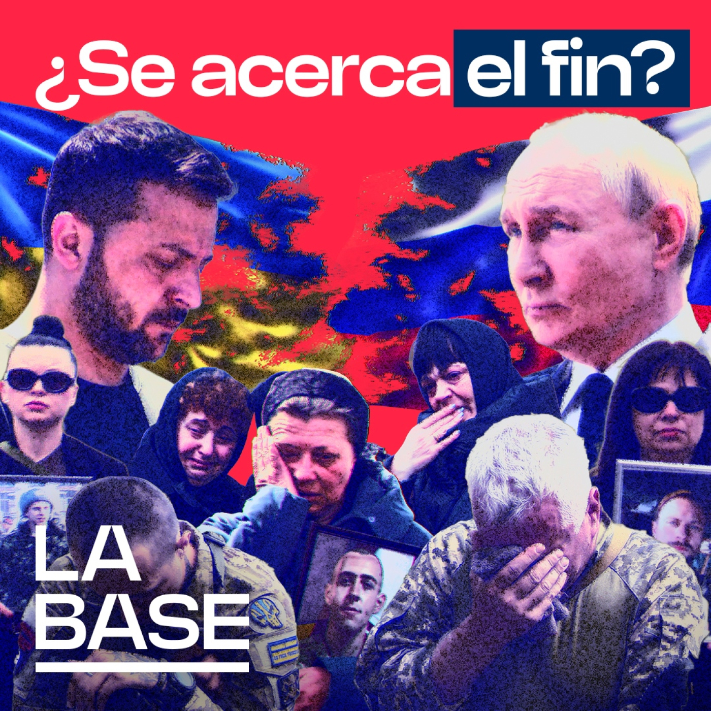 La Base 5x09 | Ucrania: ¿el Final de la Guerra, más Cerca?