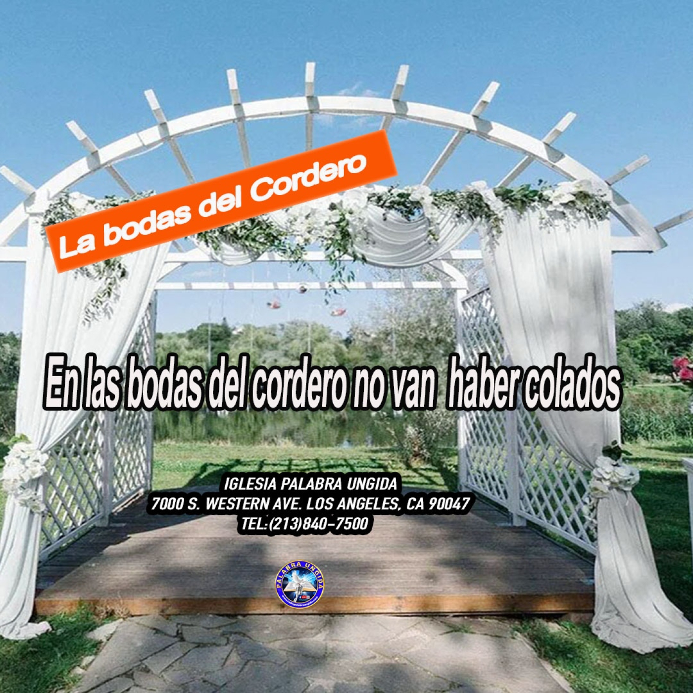 En las bodas del cordero no van haber colados/ Edgar Calderon/Palabra Ungida episode artwork