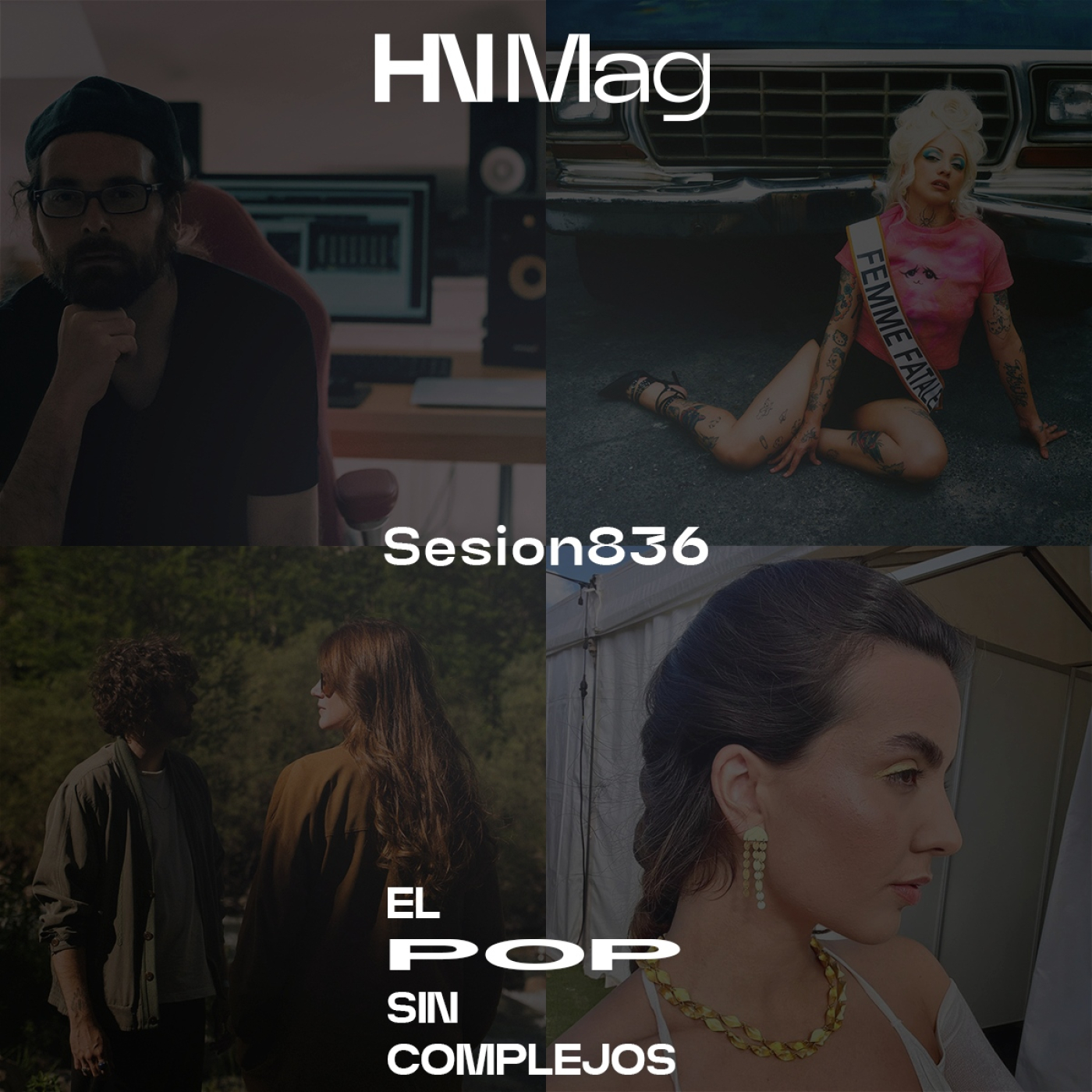 HNMag|T13|836| Haché Costa, Nacho Vegas, Anaut, Santiago Auserón, MICROMAMBO, Mon Laferte, María Rodés, Idoipe, etc...