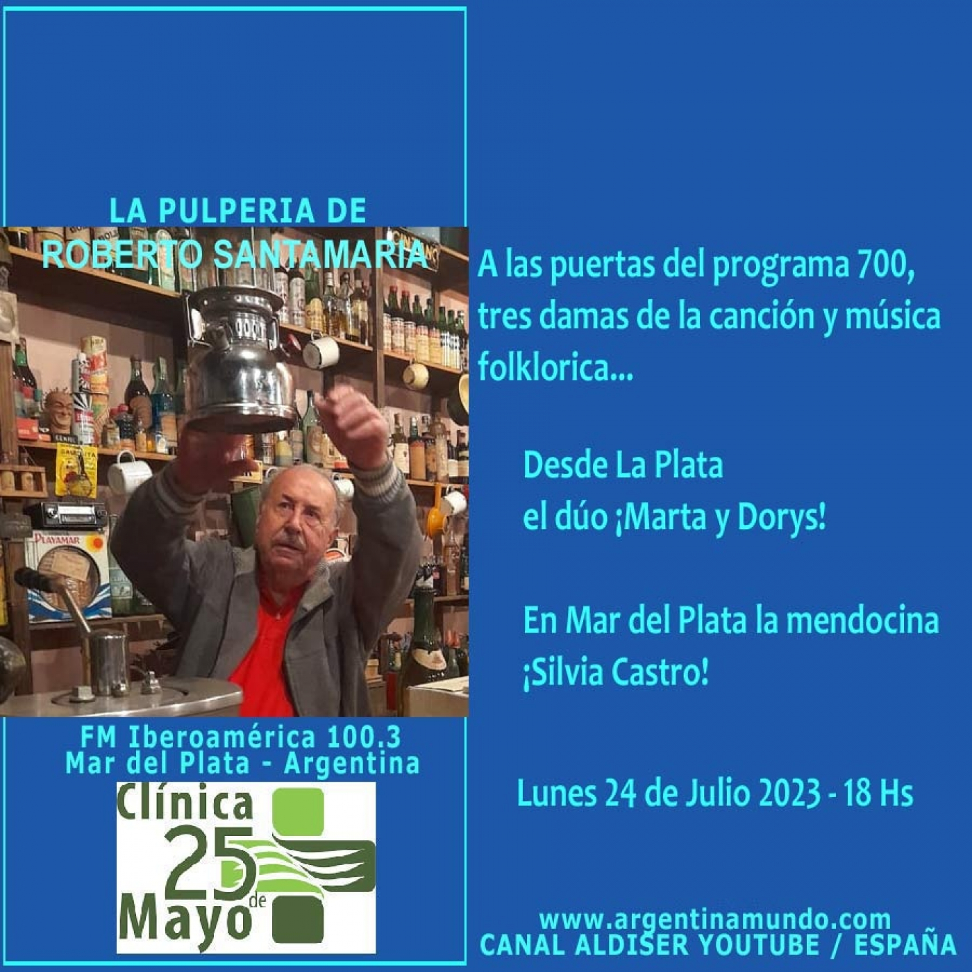 Silvia Castro y dúo Marta y Dorys en LA PULPERIA DE ROBERTO SANTAMARIA - FM Iberoamérica 100.3 Mar del Plata Argentina episode artwork