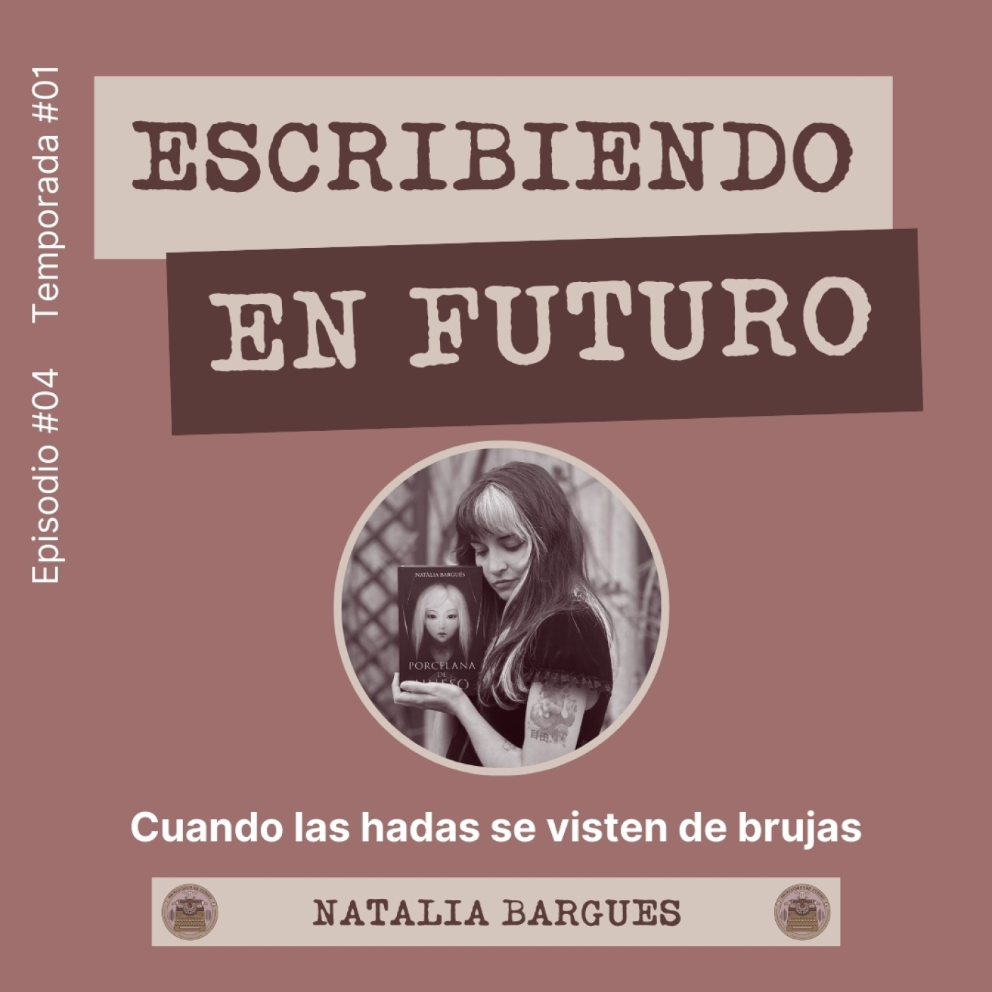 Episodio 5. Natàlia Bargués. Cuando las hadas se visten de brujas episode artwork