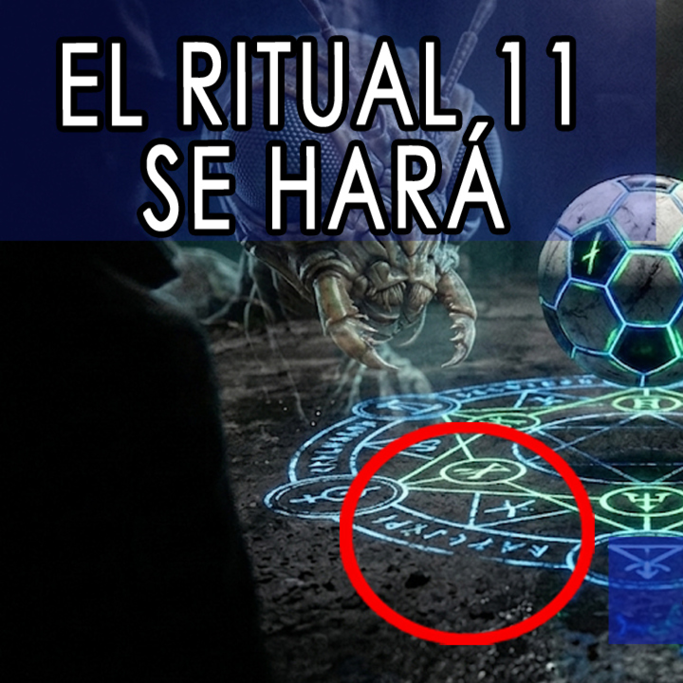 RITUALES OCULTOS DEL MUNDIAL 2026: Las Profecías | #Misterio3 [12x14] episode artwork