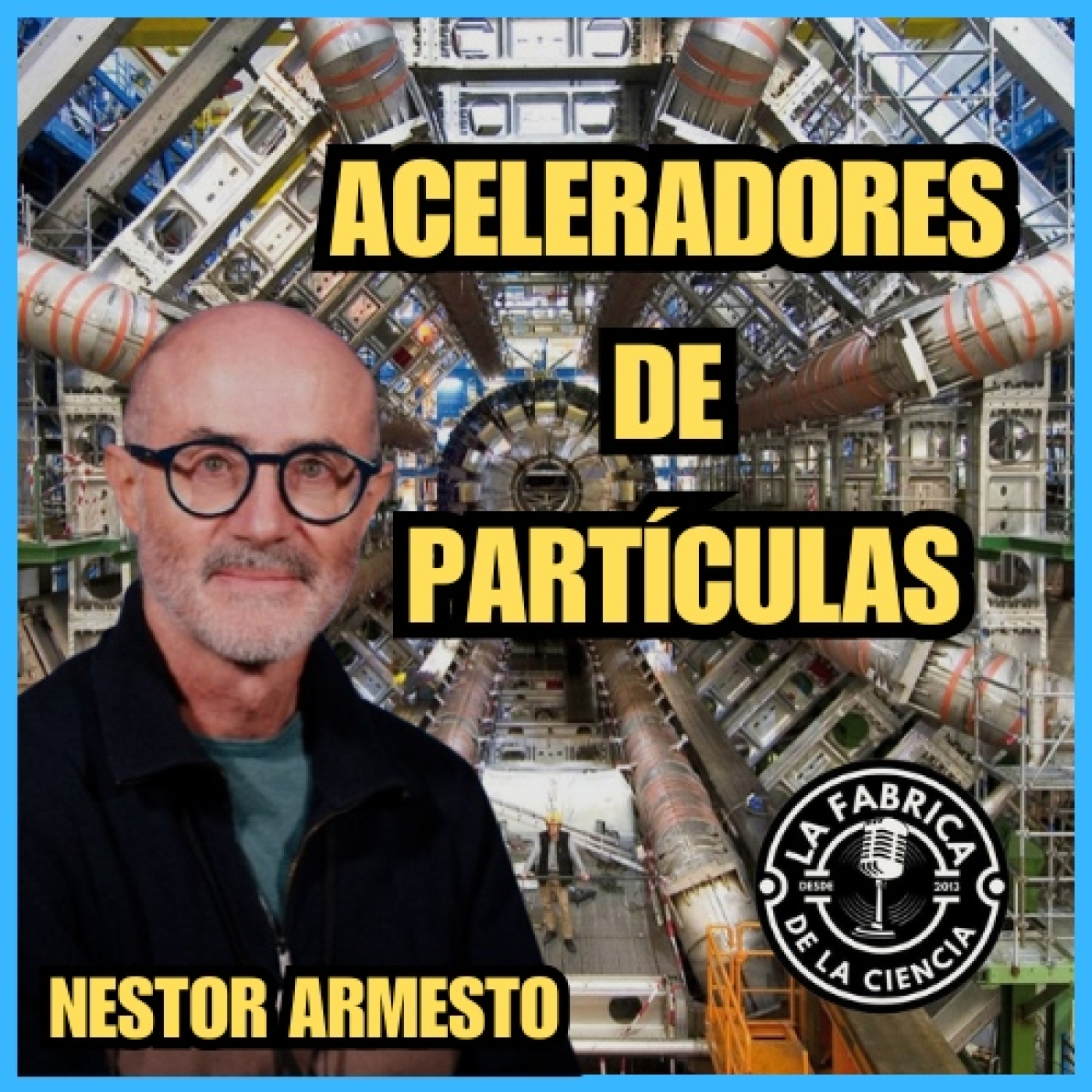 Cazar partículas para entender el universo: Una charla con Néstor Armesto. 670.LFDLC