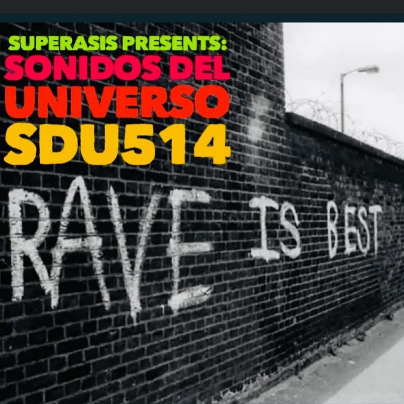 SDU514 - SUPERASIS Presents SONIDOS DEL UNIVERSO NEW YORK RADIOSHOW 15.03.22 episode artwork