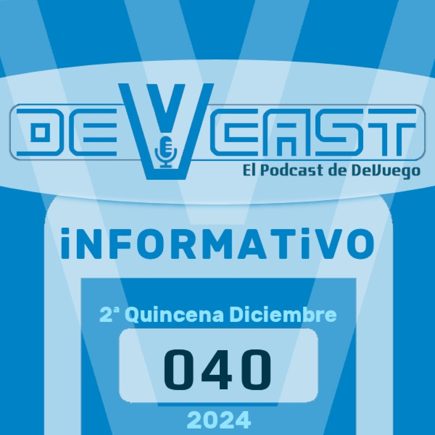 040 - Informativo videojuegos españoles 2ª quincena diciembre + Entrevista Vegangsters