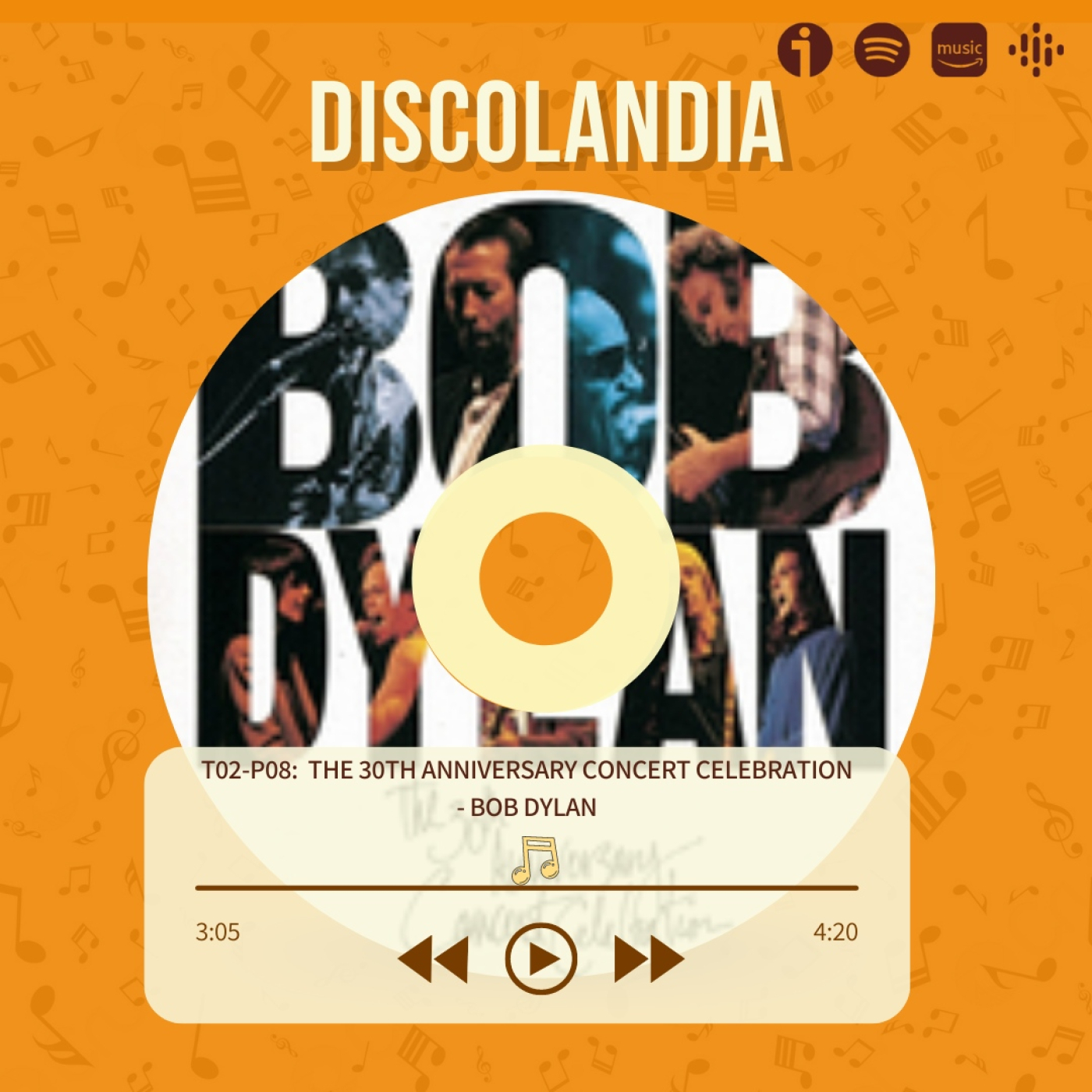 Discolandia: Bob Dylan (The 30th Anniversary Concert Celebration) - T02-P08 episode artwork