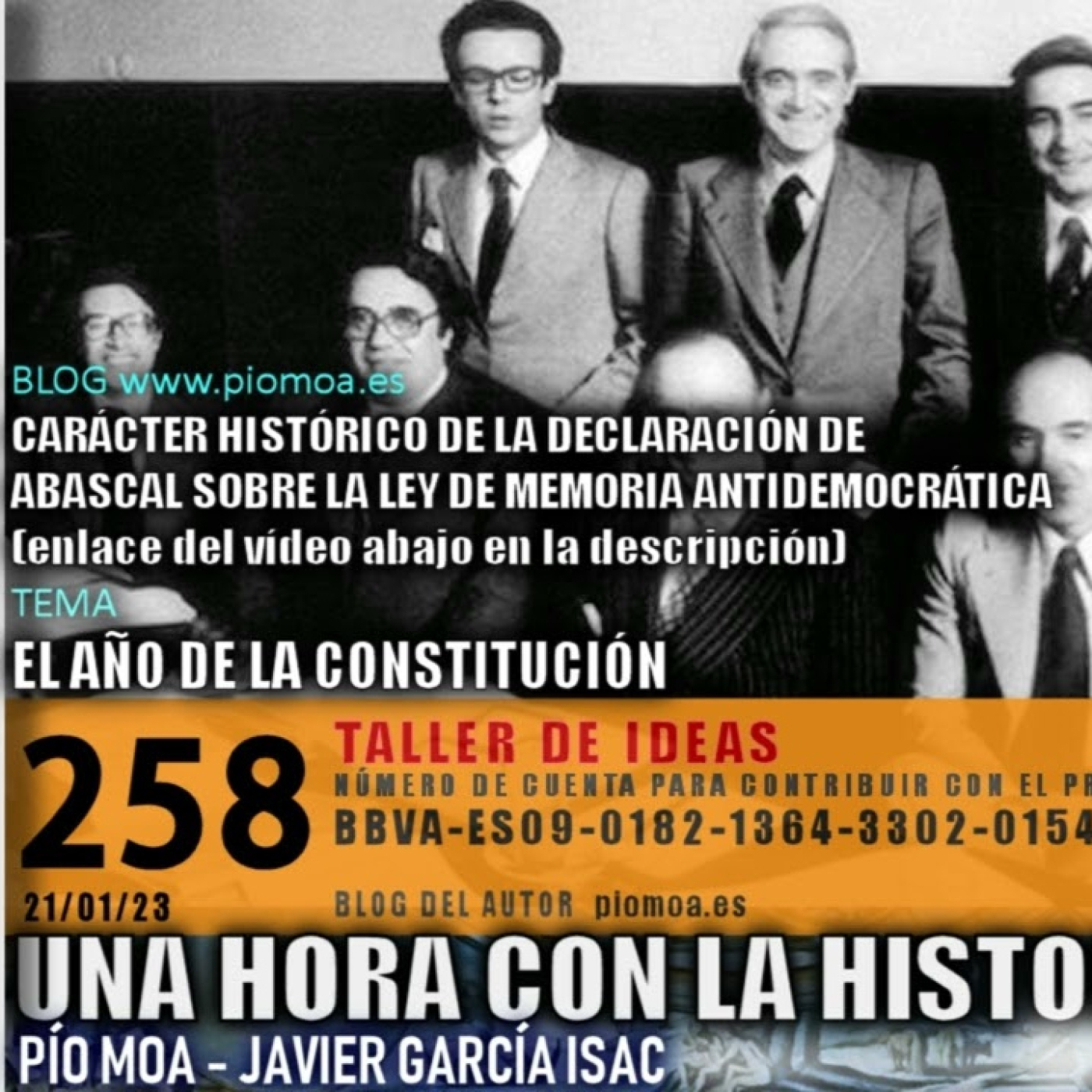 258 - El año de la Constitución | Declaración histórica de Abascal ley de memoria antidemocrática episode artwork