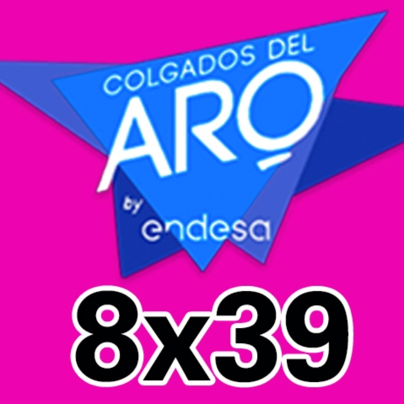 COLGADOS DEL ARO - T8