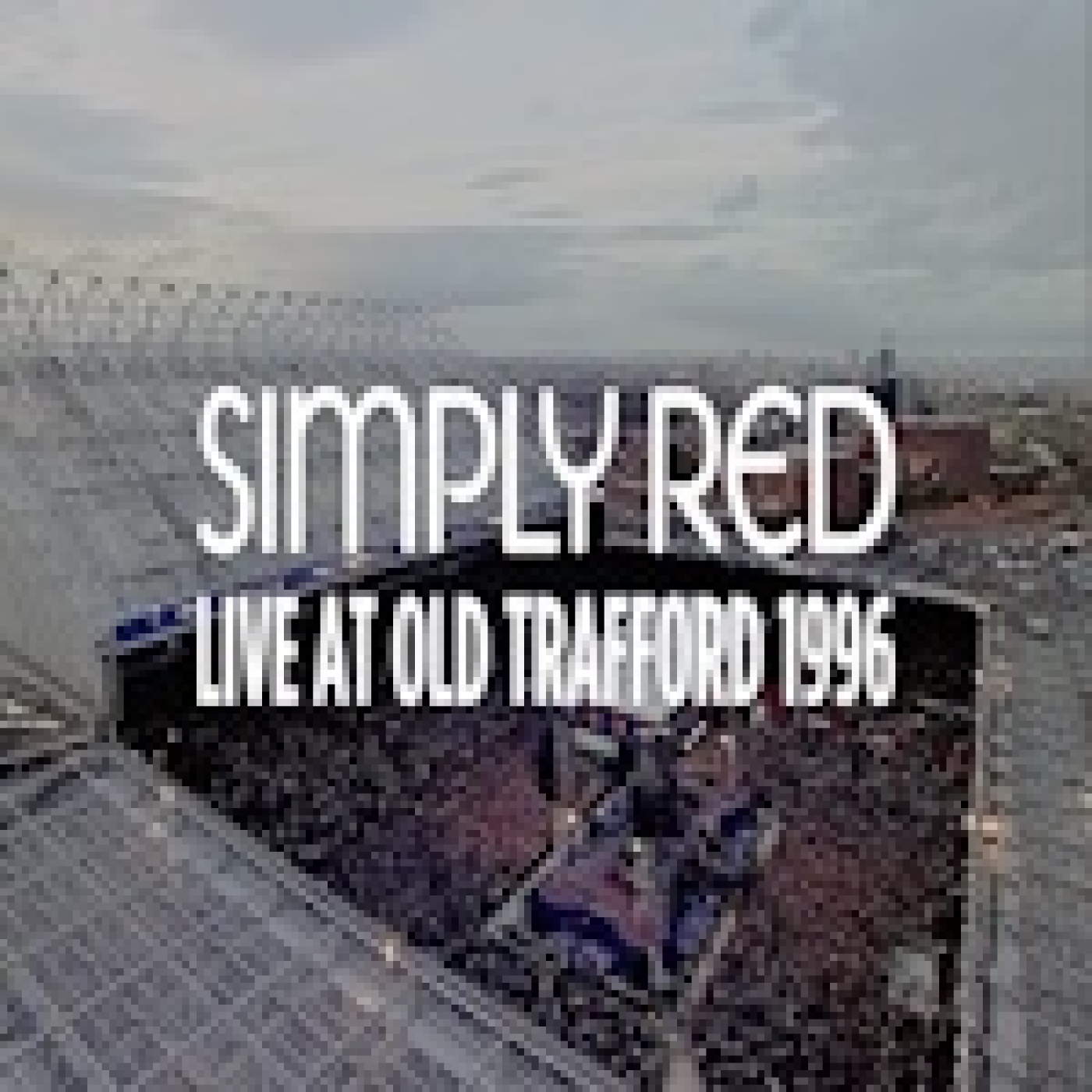 Simply Red 'Extravaganza' - Live at Old Trafford, Manchester, Junio1996 episode artwork