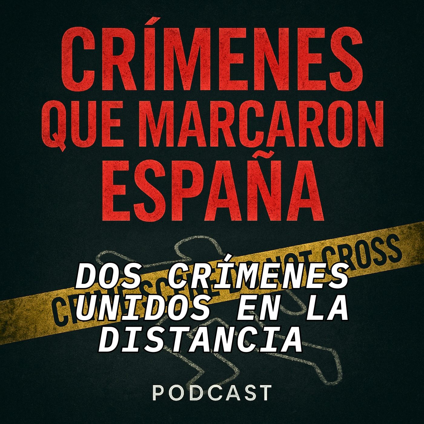 CRÍMENES QUE MARCARON ESPAÑA