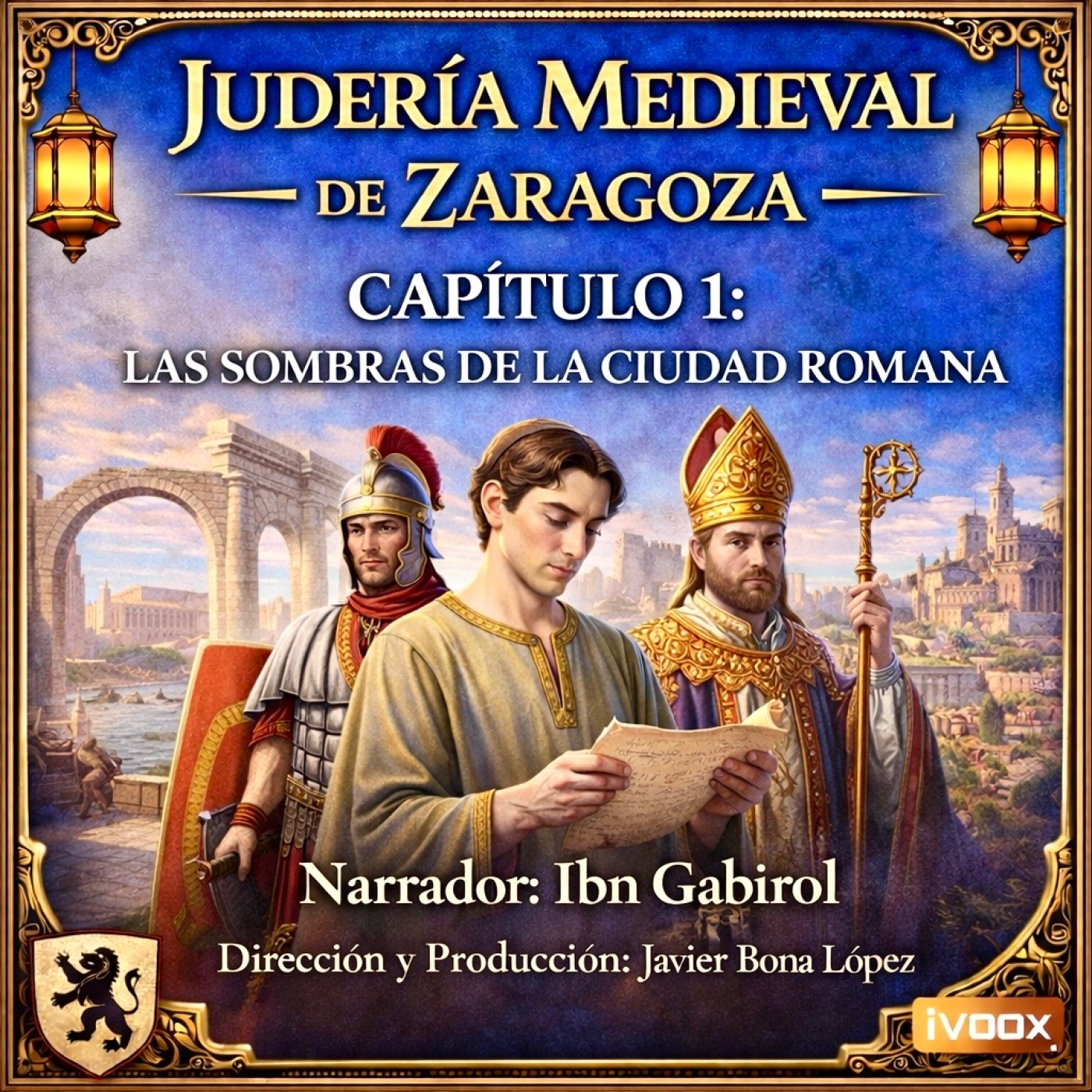 CAPÍTULO 1: LAS SOMBRAS DE LA CIUDAD ROMANA episode artwork