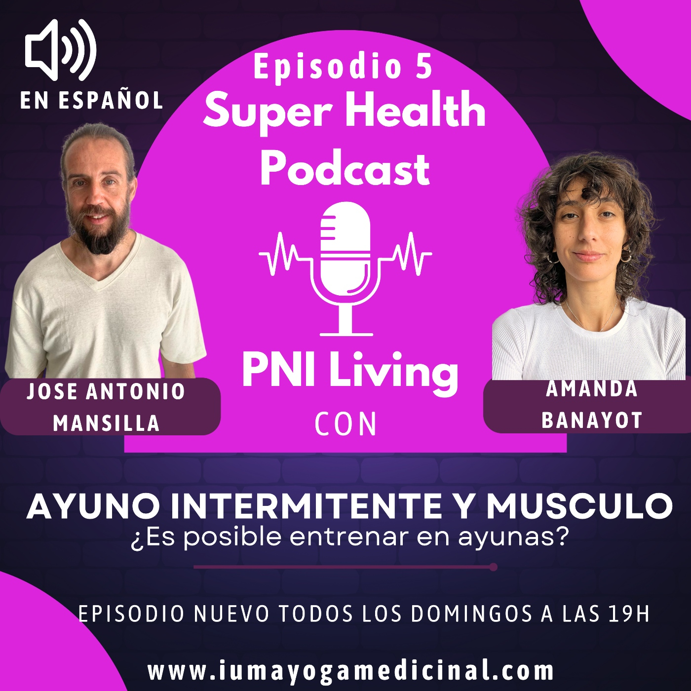 Super Health Podcast PNI Living en Español