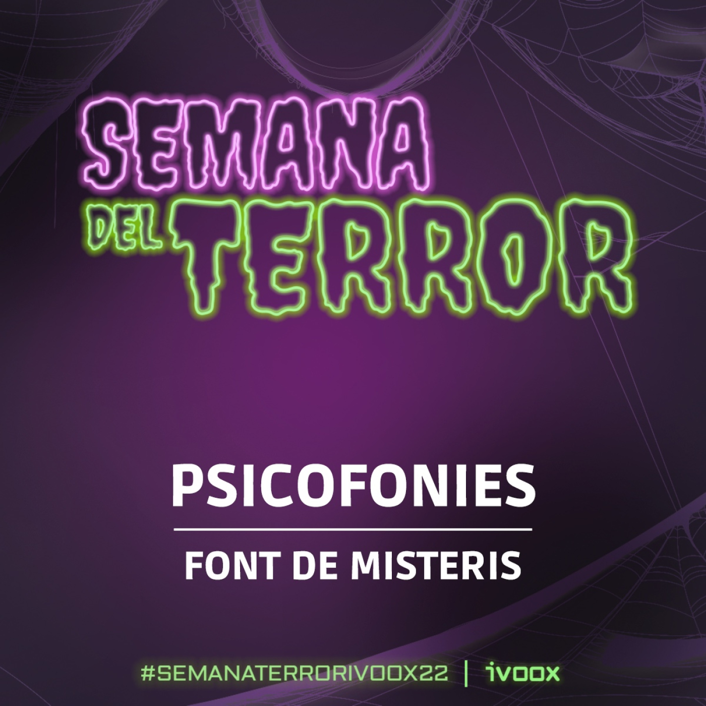 FONT DE MISTERIS - Especial Fantasmes i Psicofonies | #SEMANATERRORIVOOX22