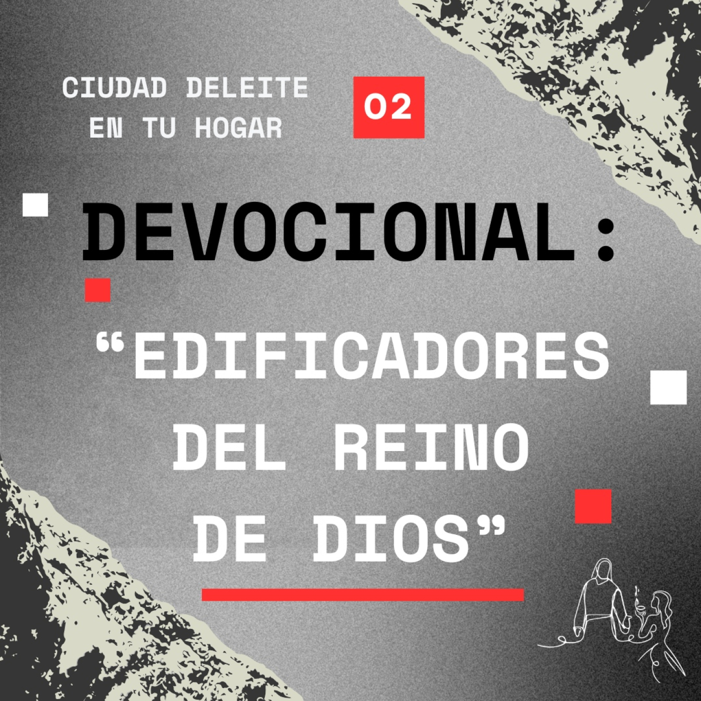 Devocional: "Edificadores del Reino de Dios" episode artwork
