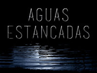 Aguas Estancadas - Episodio 09: Borrachos like zombies