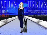 Aguas Turbias 20 - Lucio Fulci: Trilogía de las Puertas del Infierno