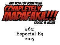 Episodio 62: Especial E3 2015