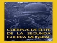 Cuerpos de Elite de La Segunda Guerra Mudial 6