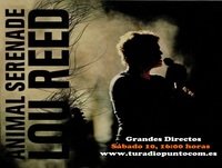 Lou Reed, Animal Serenade (Emisión 10 10 2015)