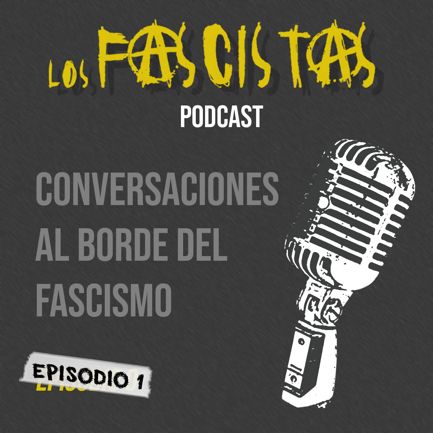 Conversaciones al borde del Fascismo