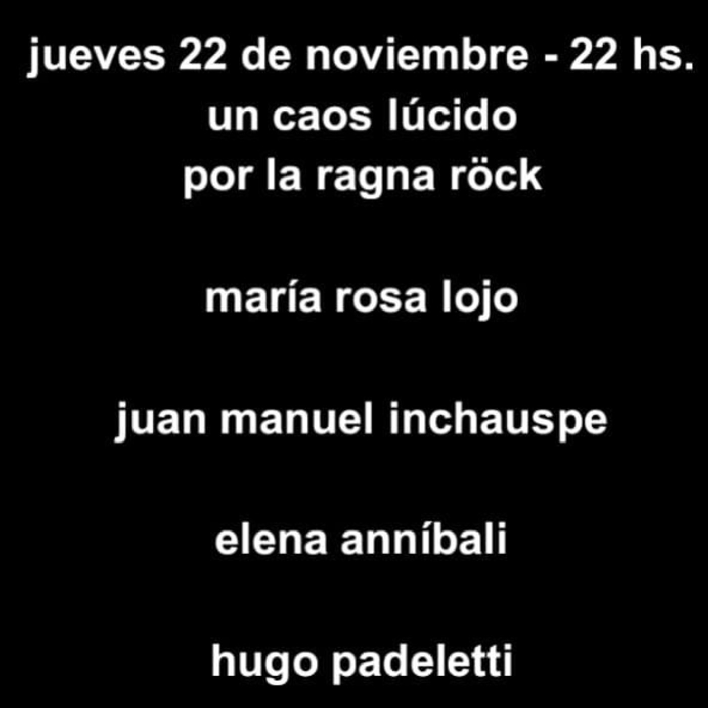 un caos lúcido